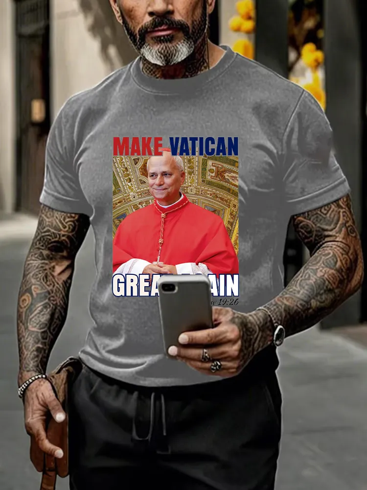 Men'S Make Vatican Great Again Pope Leo Xiv 8th May 2025 Printed T-Shirt
