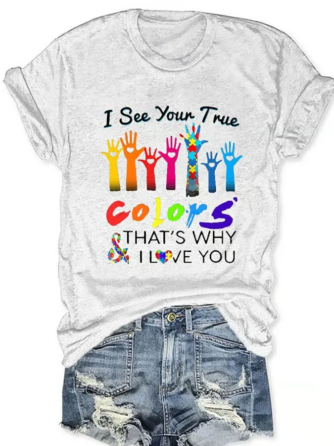 Women'S T-Shirt Autism Awareness I See Your True Colors Hands Print T-Shirt