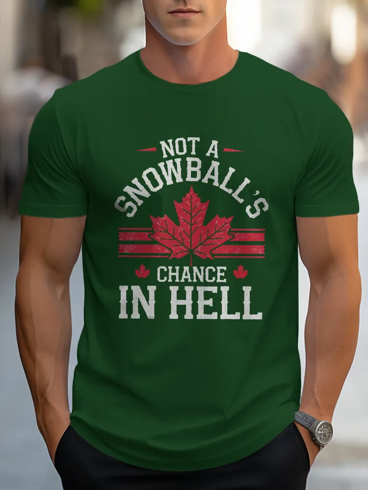 Men'S Not A Snowball'S Chance In Hell T-Shirt
