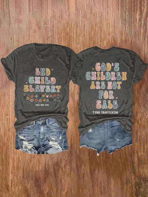 Women'S T-Shirts God'S Children Are Not For Sale, Save Our Children, End The Sale Of Cotton Short Sleeves