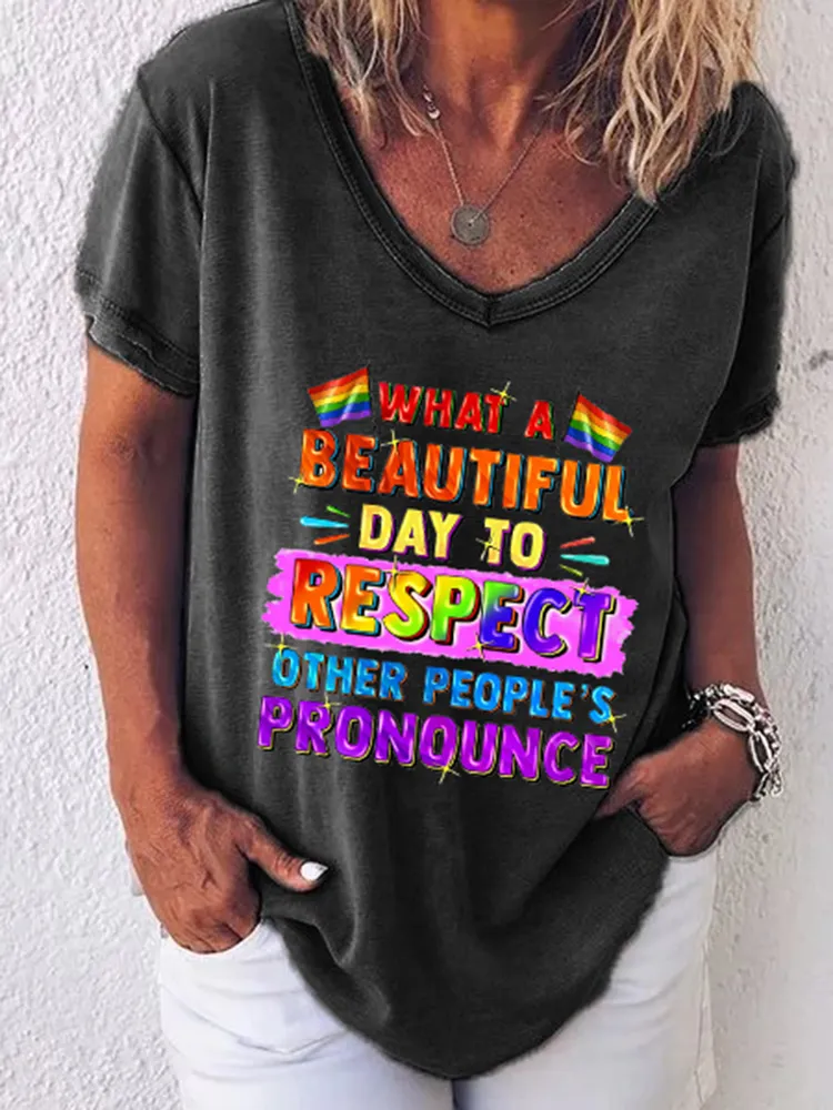 Women'S  What A Beautiful Day To Respect Other People'S Pronouns V-Neck Short-Sleeved T-Shirt