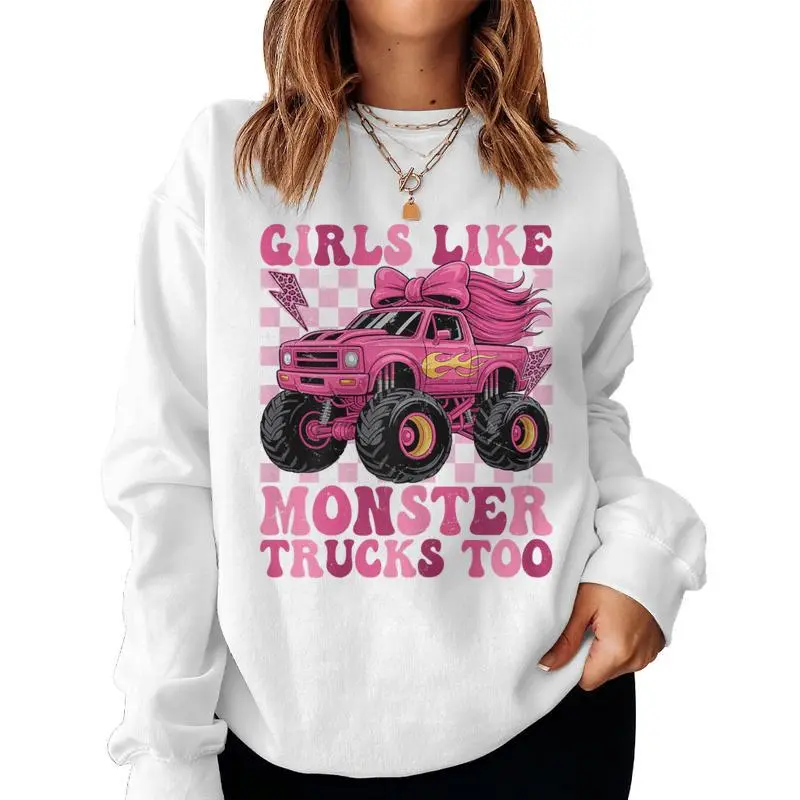 Girls Like Monster Trucks Too Retro Monster Truck Girls Women Sweatshirt