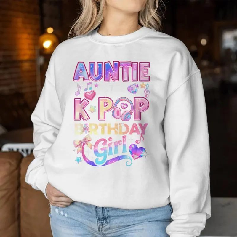 Auntie Of The K-Pop Birthday Girls Korean Music Lovers Women Sweatshirt
