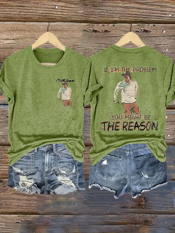 Women'S Morgan, If I'M The Problem You Might Be The Reason V-Neck T-Shirt