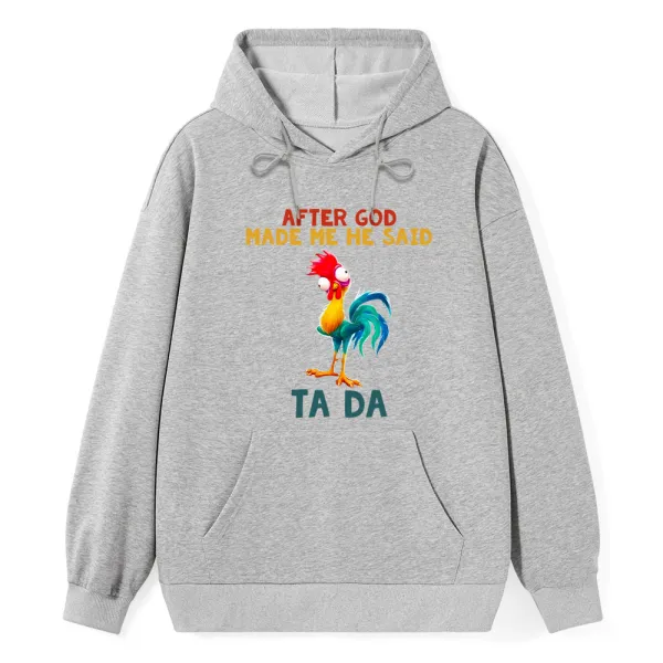 After God Made Me He Said Ta Da Vintage Piping Hoodie