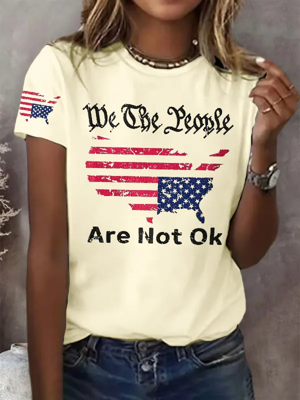 Women'S T-Shirt Retro We The People Are Not Ok Print T-Shirt Round Neck Pure Cotton Short Sleeves