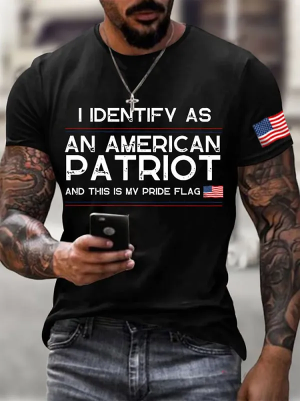 Men'S Short-Sleeved T-Shirt With I Identify As An American Patriot And This Is My Pride Flag Prints