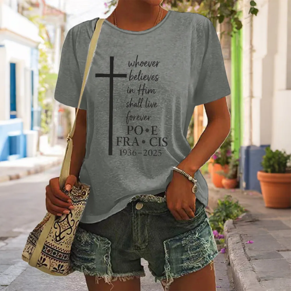 Women's Whoever Believes In Him Shall Live Forever Print Short Sleeve Round Neck Cotton T-Shirt