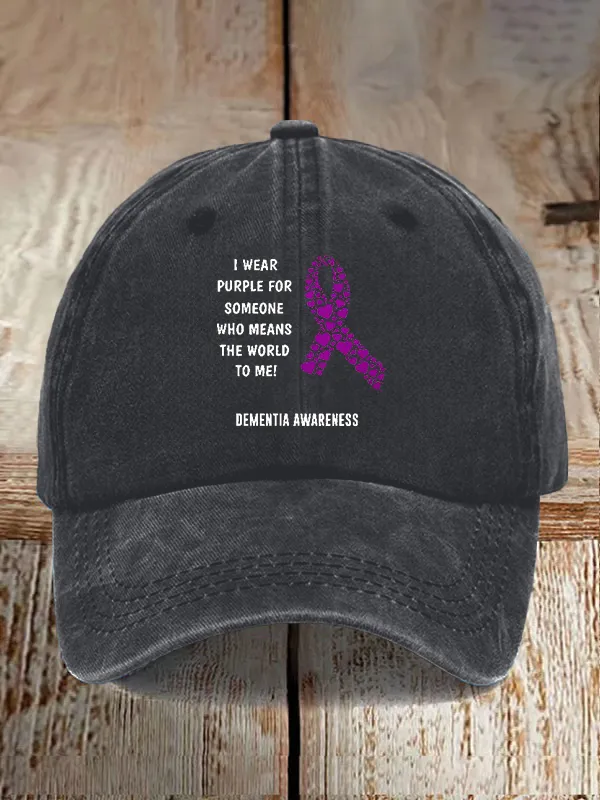 I Wear Purple For Someone Dementia Awareness Print Baseball Cap