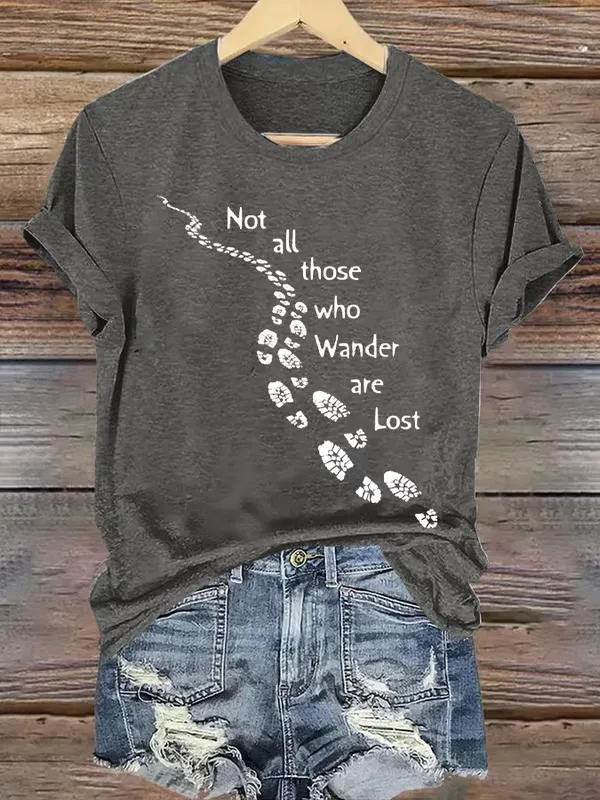 Women'S T-Shirt Women'S Not All Those Who Wander Are Lost Printed Crew Neck Short Sleeve T-Shirt