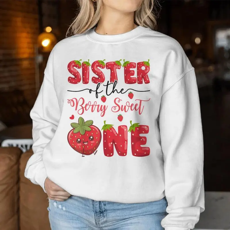 Sister Of The Berry Sweet One Strawberry First Birthday Women Sweatshirt