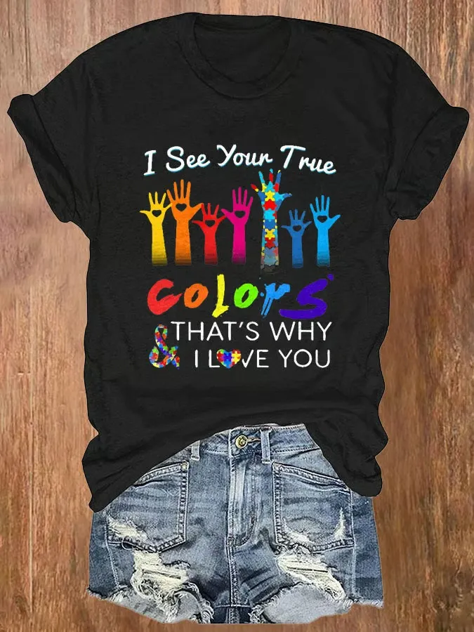 Women'S T-Shirt Autism Awareness I See Your True Colors Hands Print T-Shirt