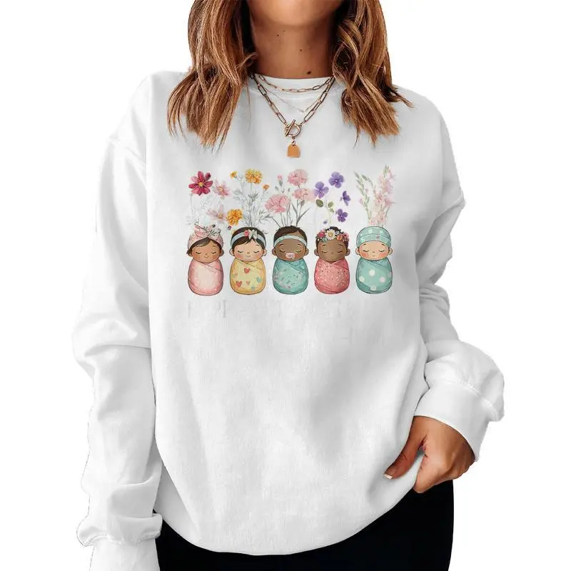 Helping Little Ones Bloom Nicu Nurse Baby Flower Women Sweatshirt