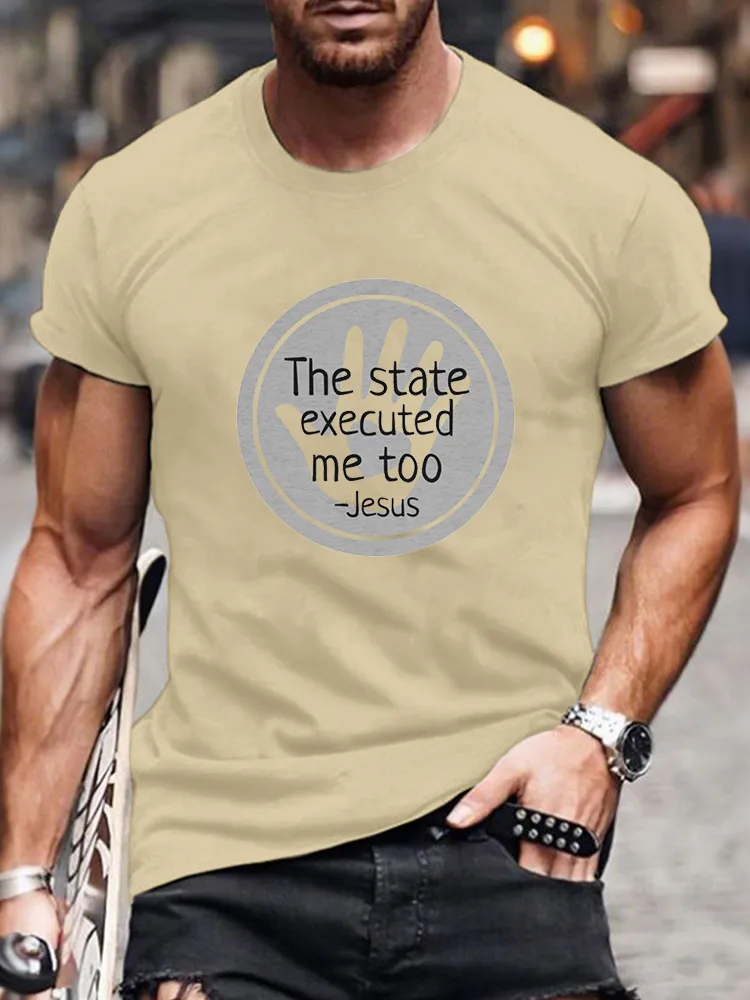 Men'S The State Executed Me Too Short Sleeve Round Neck Pure Cotton T-Shirt