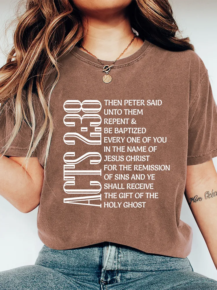 Women'S Then Peter Saidunto Themrepent &Be Baptizedevery One Of Youin The Name Ofjesus Christfor The Remissionof Sins And Yeshall Receivethe Gift Of Theholy Ghost  T-Shirt