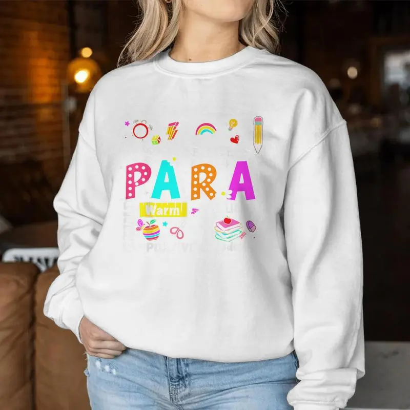 Sped Ecse Paraprofessional Para Teacher Back To School Women Women Sweatshirt