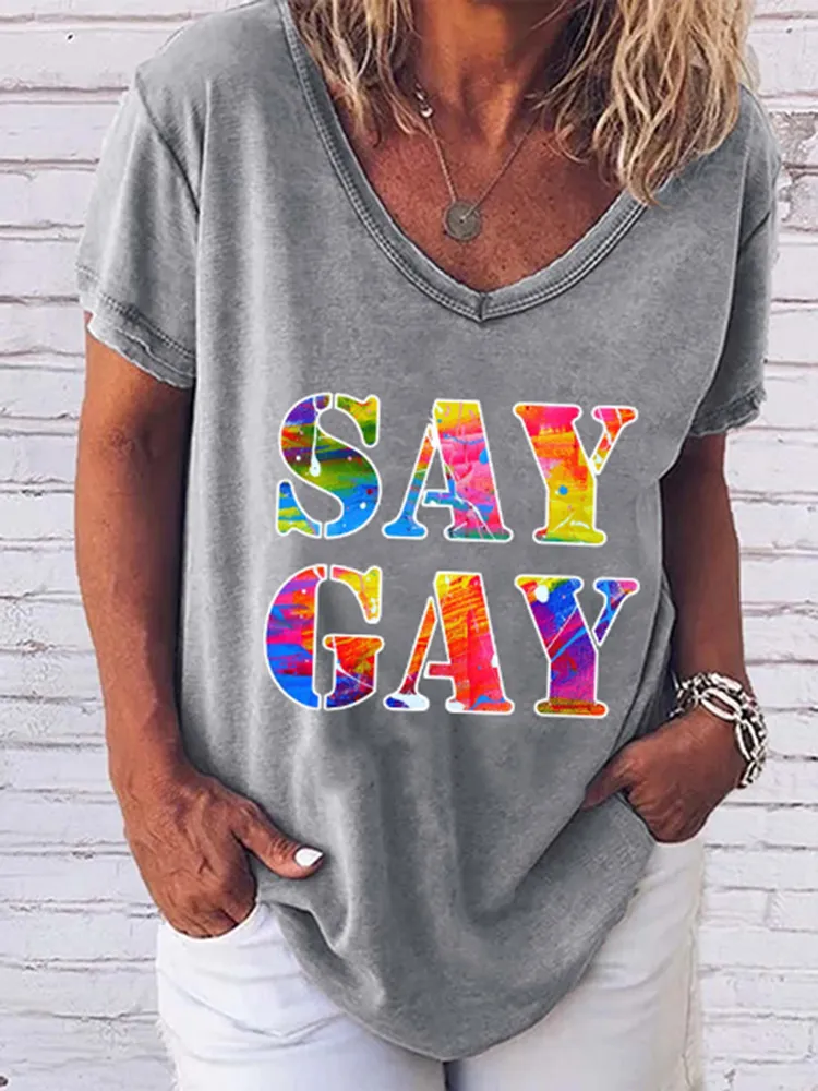 Women'S  Say Gay V-Neck Short-Sleeved T-Shirt