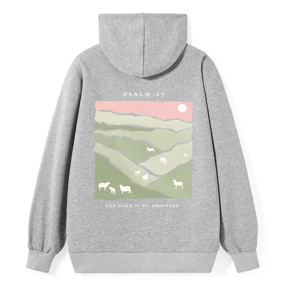 The Lord Is My Shepherd Christian Classic Hoodie