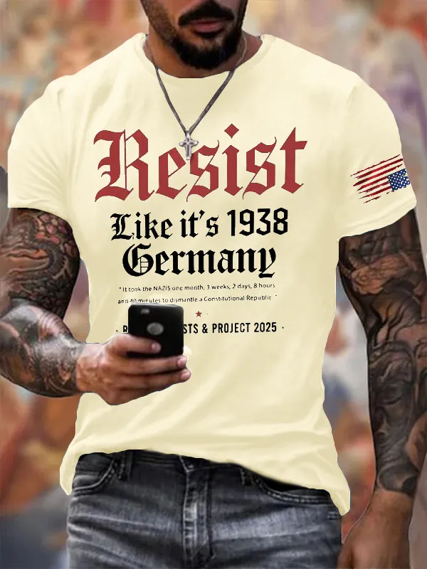 Men'S T-Shirt It Took The Nazis In 1938 One Month, Three Weeks, Two Days, Eight Hours And 40 Minutes To Destroy A Constitutional Republic