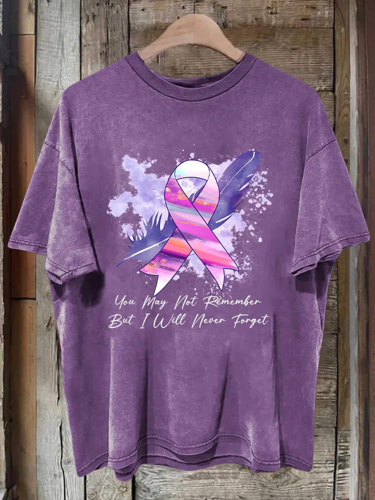 Men'S You May Not Remember But I Will Never Forget T-Shirt