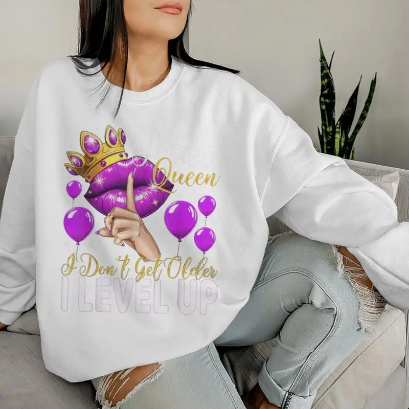 Pisces Queen I Don't Get Older I Level Up Birthday Queen Women Sweatshirt