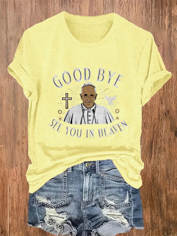 Women's Good Bye See You In Heaven Round Neck Short Sleeves Pure Cotton T-Shirt