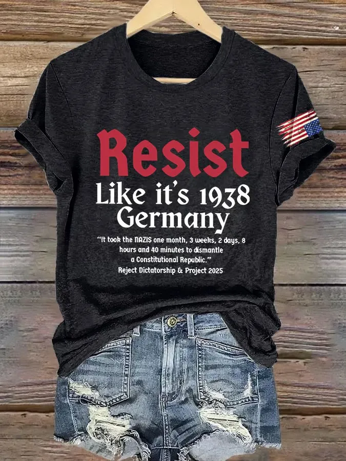 Women'S T-Shirt It Took The Nazis One Month, Three Weeks, Two Days, Eight Hours And 40 Minutes To Dismantle A Constitutional Republic Print T-Shirt
