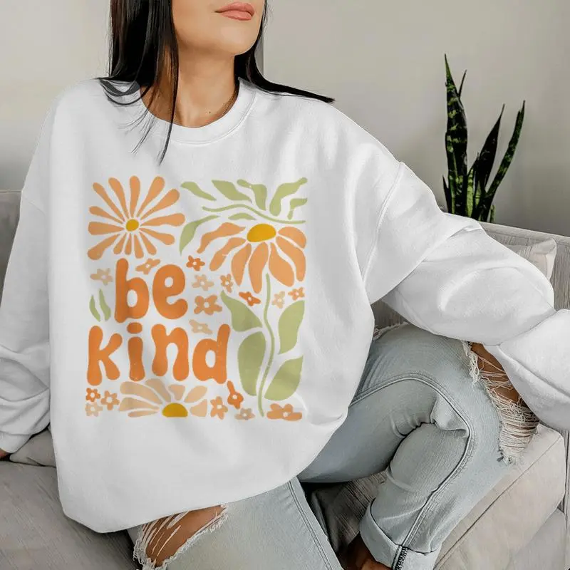 Be Kind Floral Positive Quote Boho Flowers Choose Kindness Women Sweatshirt