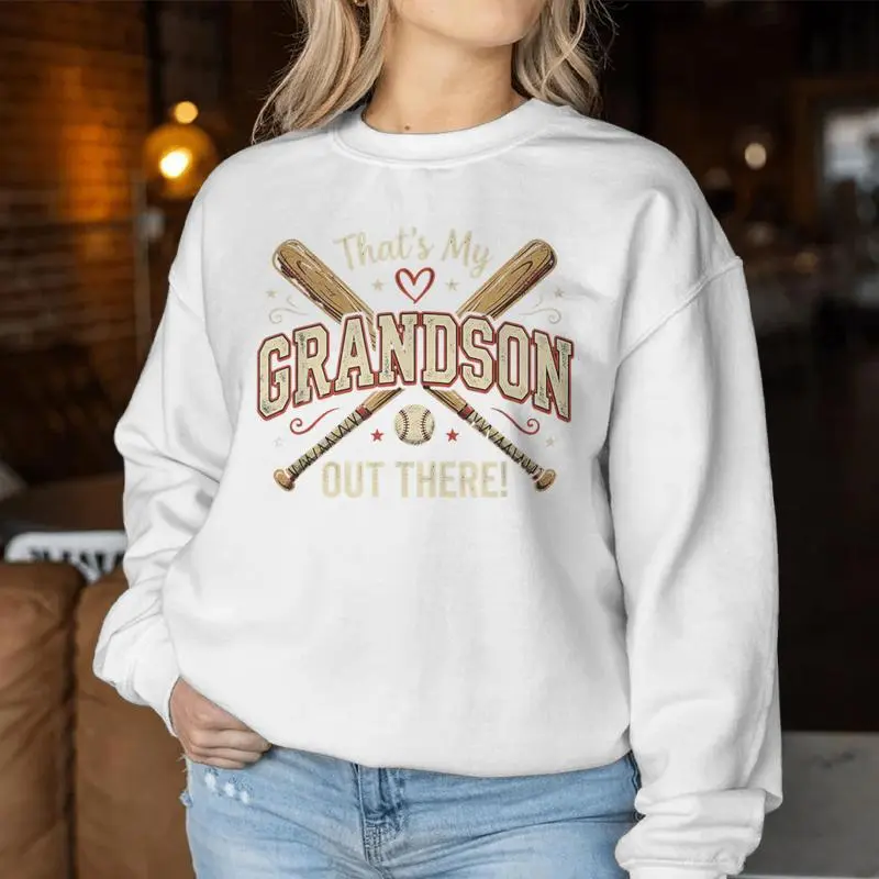 That's My Grandson Out There Proud Baseball Grandma Women Sweatshirt