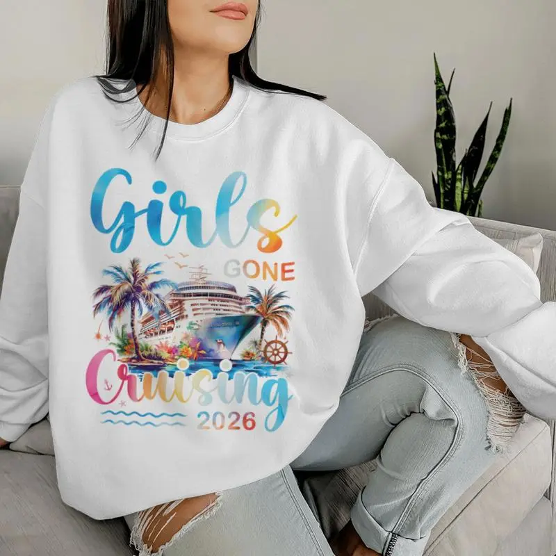 Girls Gone Cruising  Cruise Squad Girls Trip Vacation Women Sweatshirt