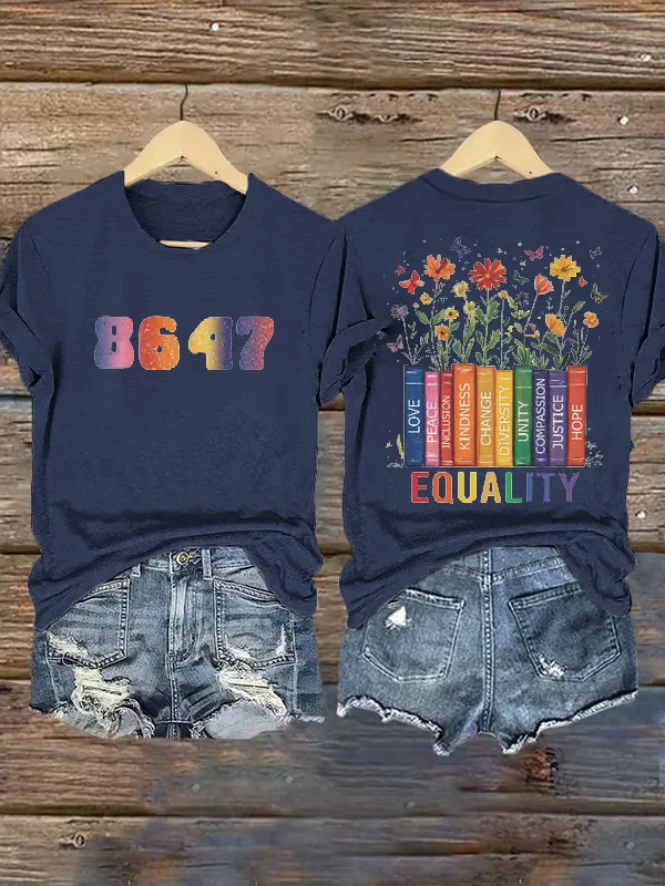 Women'S T-Shirt Retro Flowers 86 47 Equality Matters Equality Never Hurt Anybody Diversity