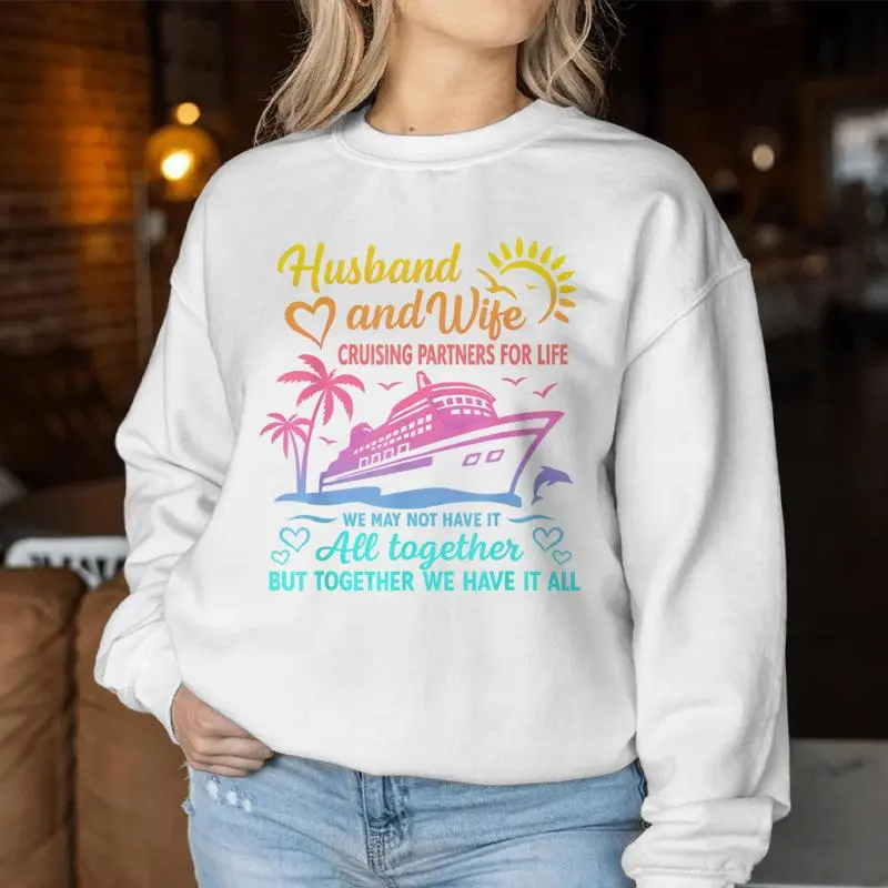 Husband And Wife Cruising Partners For Life Travel Vacation Women Sweatshirt