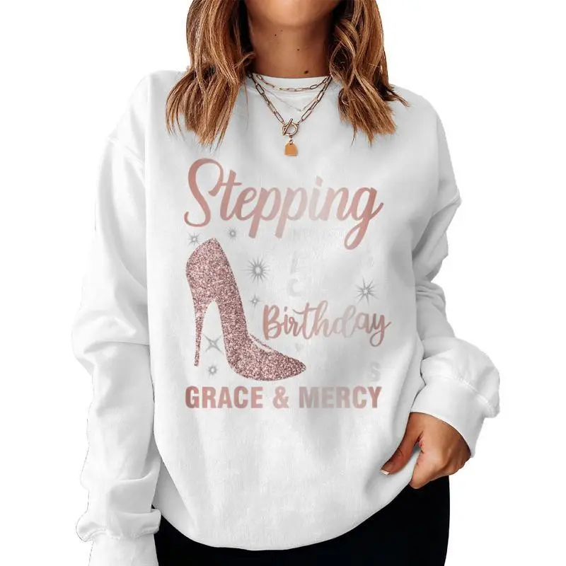 Stepping Into My 55Th Birthday 55 Year Old Bday Women Sweatshirt