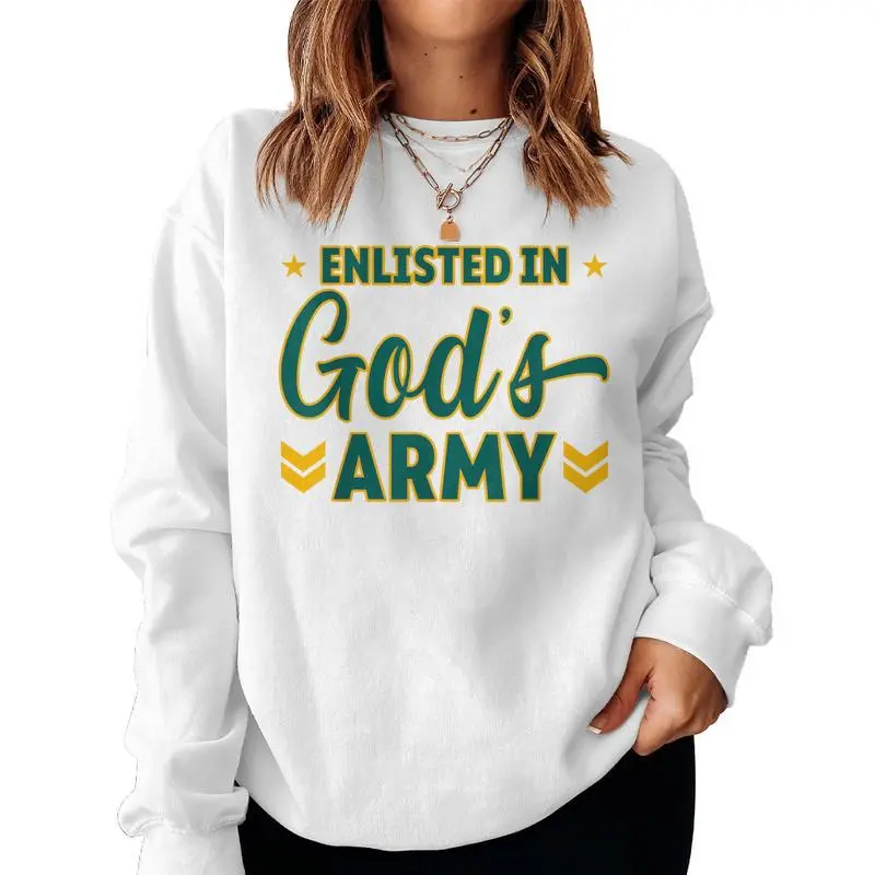 Enlisted In God's Army Christian Devotion Women Sweatshirt