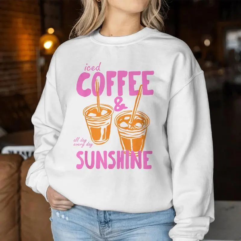 Iced Coffee And Sunshine All Day Every Day Summer Women Sweatshirt