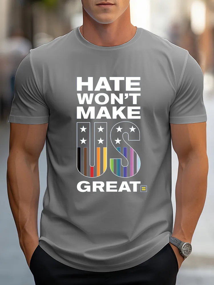 Hate Won'T Make US Great T-Shirt