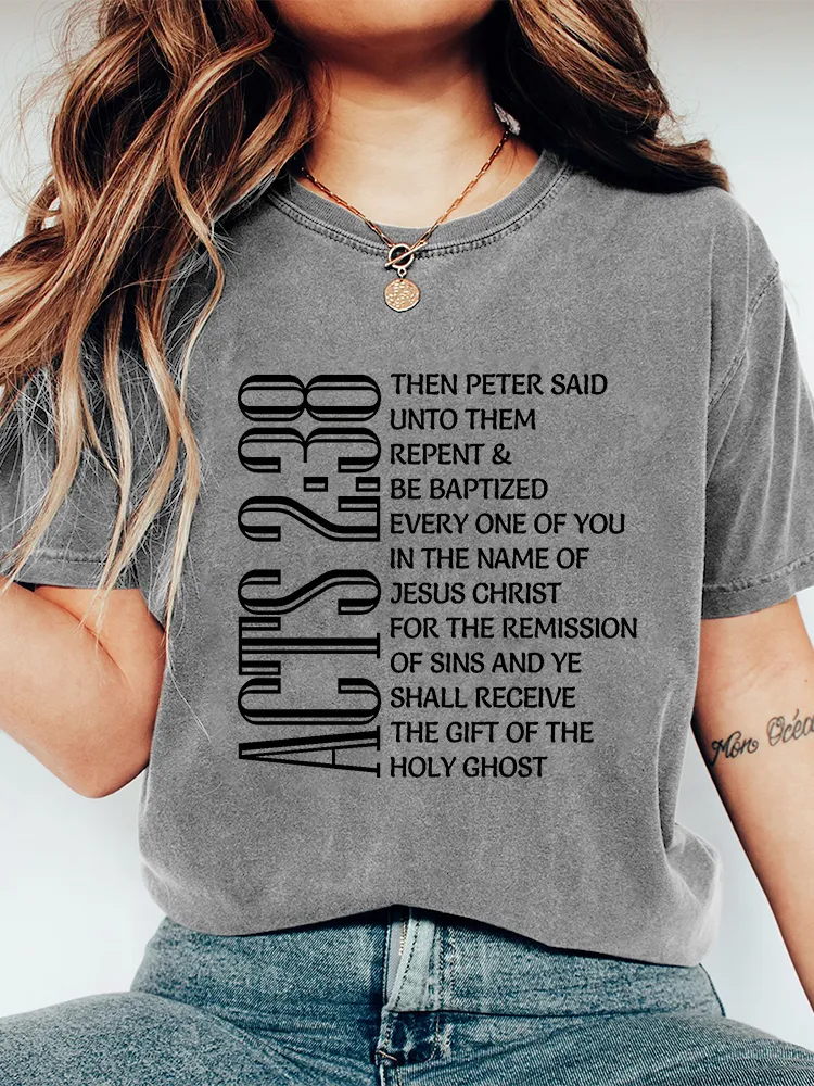 Women'S Then Peter Saidunto Themrepent &Be Baptizedevery One Of Youin The Name Ofjesus Christfor The Remissionof Sins And Yeshall Receivethe Gift Of Theholy Ghost  T-Shirt
