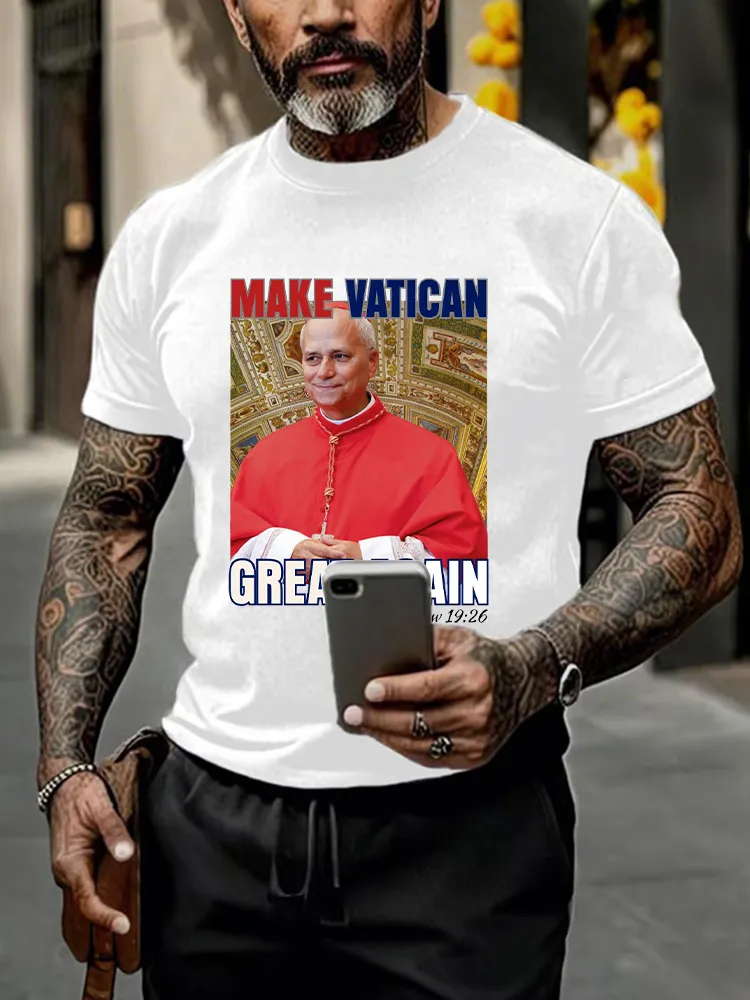 Men'S Make Vatican Great Again Pope Leo Xiv 8th May 2025 Printed T-Shirt
