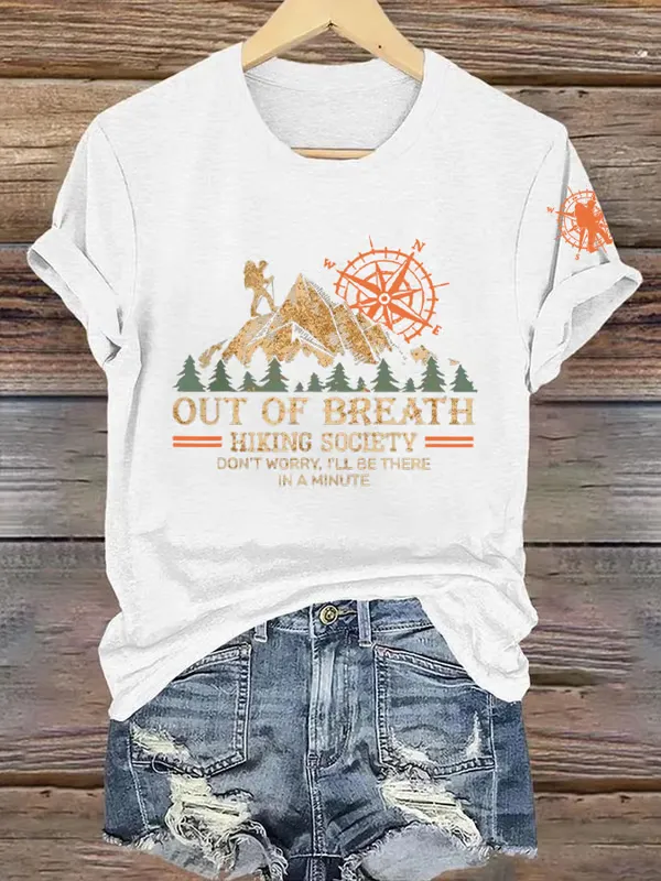 Women'S T-Shirt Women'S Out Of Breath Hiking Society Don'T Worry I'Ll Be There Soon Printed Crew Neck Short Sleeve T-Shirt