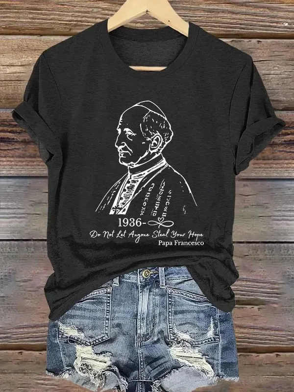 Women's Do Not Let Anyone Steal Your Hope Print Short Sleeve Round Neck Cotton T-Shirt