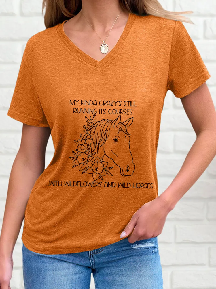 Woman's My Kinda Crazy's Still Running Its Courses V-Neck And Short Sleeves T-Shirt