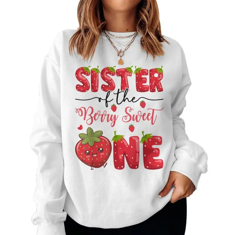 Sister Of The Berry Sweet One Strawberry First Birthday Women Sweatshirt