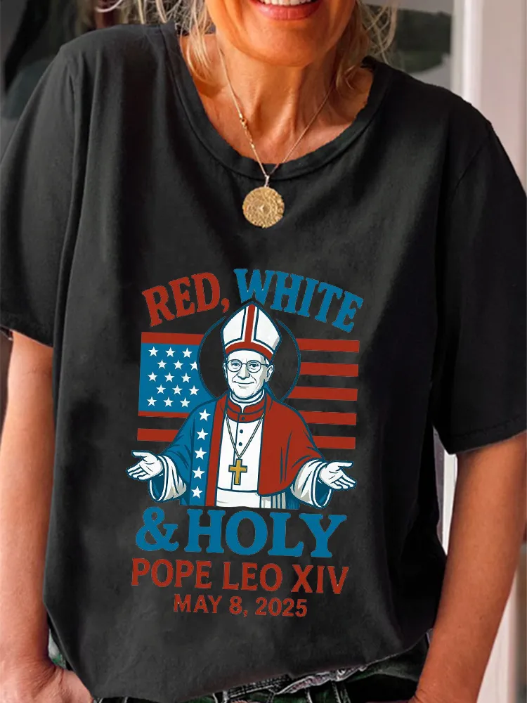 Women'S Red White And Holy Pope Leo Xiv 8th May 2025 Round-Neck Short-Sleeved T-Shirt