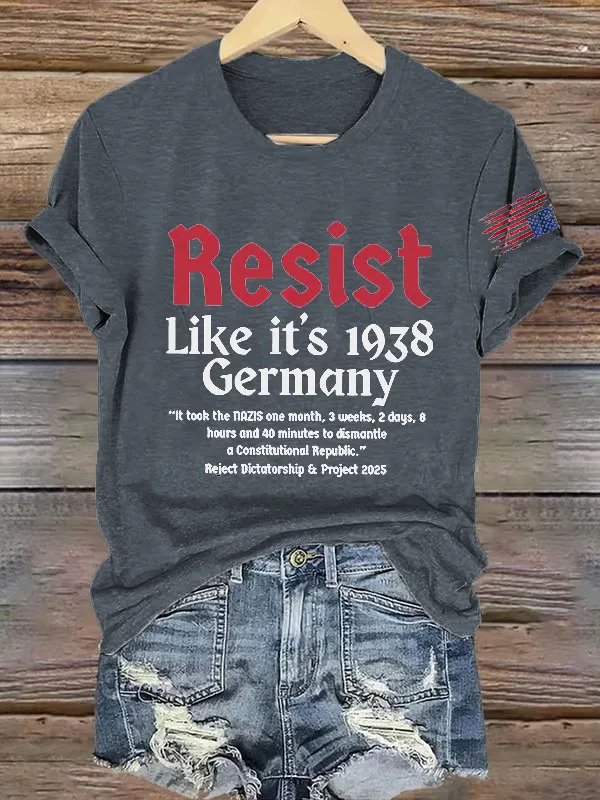 Women'S T-Shirt It Took The Nazis One Month, Three Weeks, Two Days, Eight Hours And 40 Minutes To Dismantle A Constitutional Republic Print T-Shirt