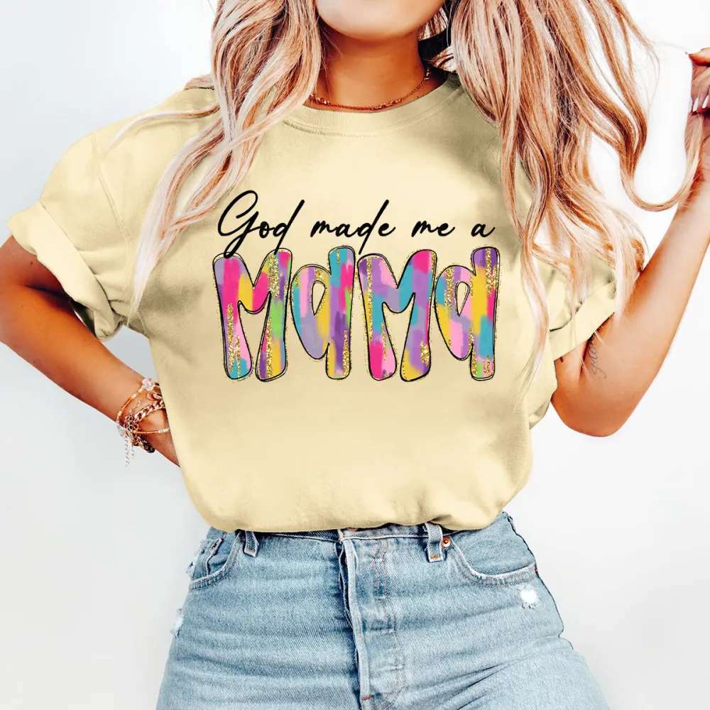 God Made Me A Mama Printed Round Neck Short Sleeve T-Shirt