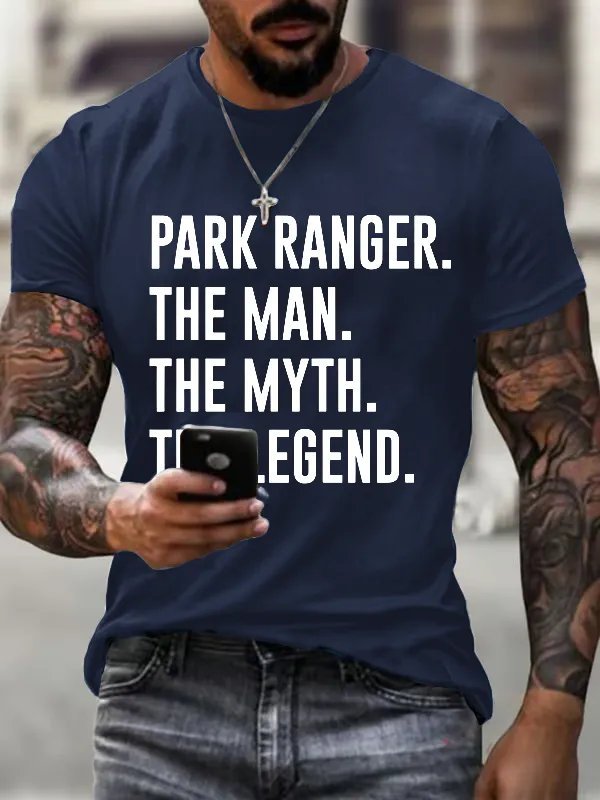 Men'S T-Shirt Men'S Park Ranger. The Man. The Myth. The Legend. Printed Casual T-Shirt