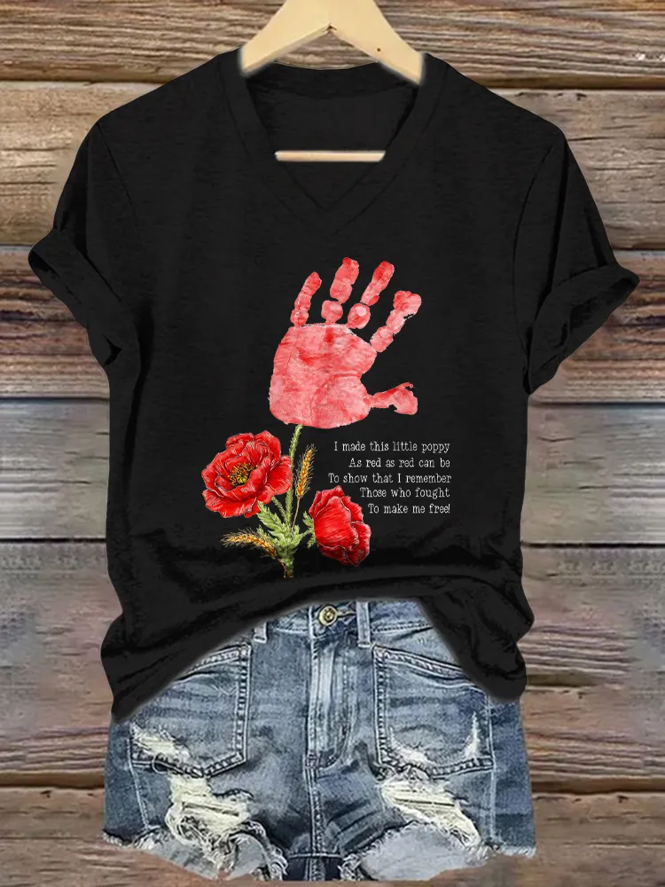 Women'S I Made This Little Poppy As Red As Red Can Be To Show That L Remember Those Who Fought To Make Me Free! T-Shirt