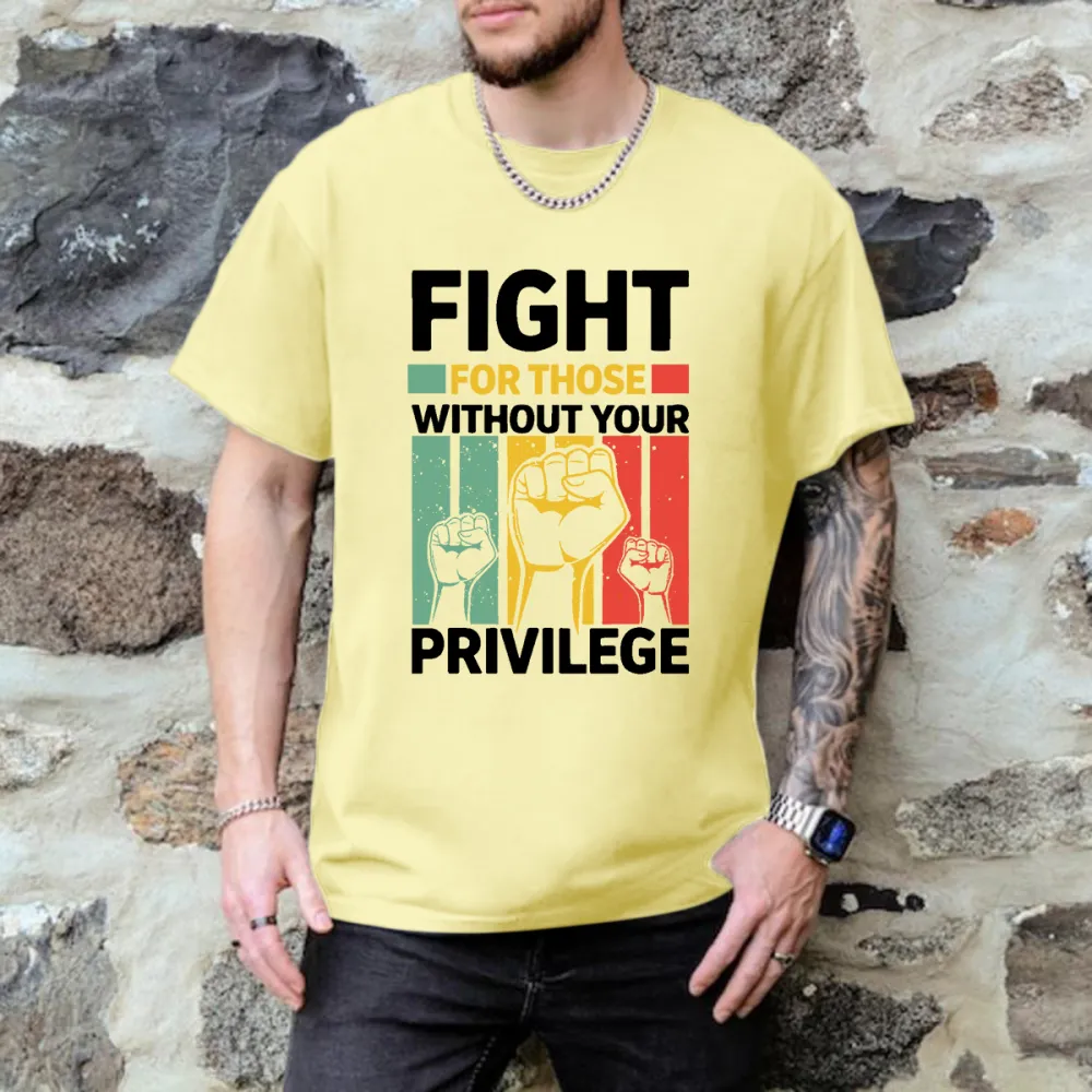 Men'S T-Shirts Fight For The Unprivileged. Lettered Printed T-Shirts