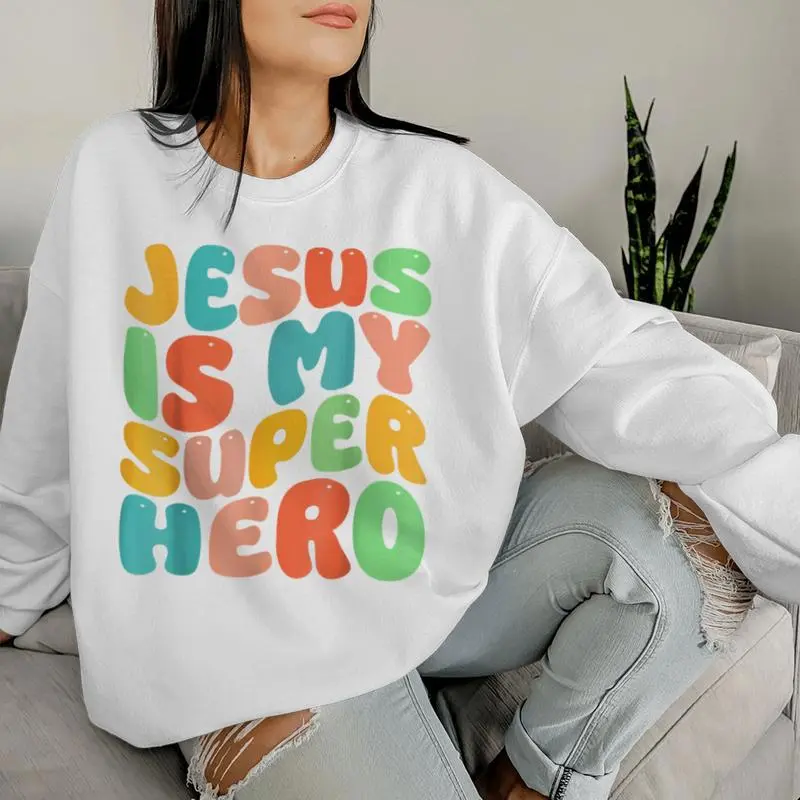 Jesus Is My Superhero Christian Religious Women Sweatshirt
