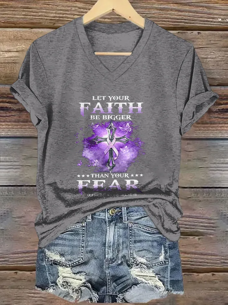 Women'S  Let Your Faith Be Bigger Then Your Fear Alzheimer'S Awareness V-Neck T-Shirt